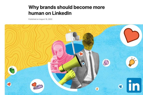 brands should be become more human on linkedin