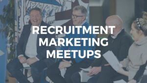 recruitment marketing meeetups by bluesky video marketing